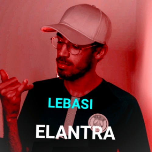 Lebasi - Elantra (Remix|Explicit)
