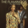 The Flamingoes - I Only Have Eyes for You