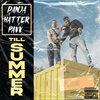 Hatter、Pavv、Danja - Till Summer