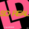 Love Decade《So Real》[MP3/LRC]