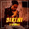 Big Juan - Bikini (Explicit)