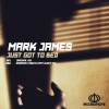 mark james - Just Got to Bed