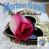 Morton Gould - Tea for Two