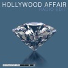 Schwarz & Funk - Hollywood Affair (Radio Edit)