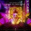 Bass Modulators《Bass Ex Machina》[MP3/LRC]