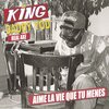 King Daddy Yod、Real Axe - Aime la vie que tu mènes
