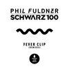 Schwarz 100、Phil Fuldner - Fever Clip (Arno Cost & Norman Doray Extended Mix)