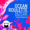 Ocean Roulette - Bizerk (Extended Mix)