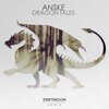 Anske - Dragon Tales (Original Mix)