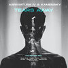 Abriviatura IV、Kamensky、Remundo - Tears Away (Remundo Remix)