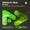 Miroslav Vrlik、Kiran M Sajeev、Soul Lifters - No One (Kiran M Sajeev & Soul Lifters Remix)