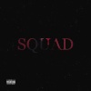 KillPill、Keyman、SunDb4$$《Squad (Explicit)》[MP3/LRC]