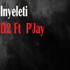 d2、P-Jay - Inyeleti