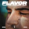 Flavor - No Idols (Explicit)