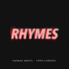 Hannah Wants、Chris Lorenzo《Rhymes》[MP3/LRC]