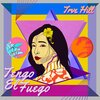 Trve Hill - Tengo El Fuego