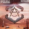 Mark Bale、madugo - No Rules
