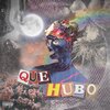 Slimmboi、B Sanz - Que hubo (feat. B Sanz)