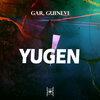 Guineve、GAR - Yugen (Original Mix)
