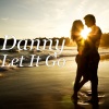 danny《Let It Go》[MP3/LRC]