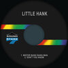 Little Hank、Chuck Taylor - Mister Bang Bang Man