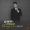 Cảnh Minh - Quên Những Gì Không Vui (Karaoke)
