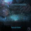ProtoShredanoid - Black Prism (Lightbringer Returns)
