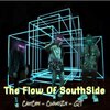 QT、kay cee、Cloudzy、Catchy - THE FLOW OF SOUTHSIDE (feat. QT Cloudzy & CatChy)