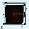 AdhesiveTwins、Cezwear、Russell - Phenduka (Deep Sen, King Talkzin & Knight Sa's Future Mix)
