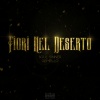 Gemello、Soul Sinner、DJ Gengis - Fiori Nel Deserto (Explicit)