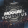 MOGUAI、YouNotUs、Nico Santos《Lessons (Parookaville 2017 Anthem)》[MP3/LRC]