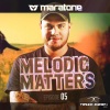 Maratone《Melodic Matters (MEMA05)》[MP3/LRC]