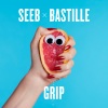 Seeb、Bastille《Grip》[MP3/LRC]