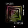 Draggon、E-motion - Rain Fall Down (Radio Edit)