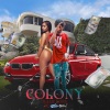 Malie Donn、Atto Wallace、Salanio Roberts - Colony (Explicit)
