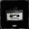 Zero Gravity - The Letter (Explicit)