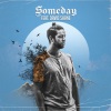 Miles Away、David Shane - Someday