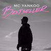 MC Yankoo - Bestseller (Radio)