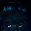 Andrew Dûm、Temishan - Wicked Game