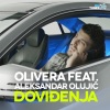 Olivera - Dovidjenja