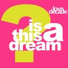 Love Decade《Is This A Dream (1996 Remix)》[MP3/LRC]