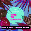 LMC、Mark McCabe - Time To Groove (LMC X Mark McCabe / PBH & Jack Shizzle Remix)