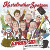 kastelruther spatzen《Almenrausch und Pulverschnee (Après Ski Mix)》[MP3/LRC]