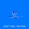 BRIGHT - Don't Feel The Pain