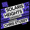Solaris Heights、Chris Stussy - Midnight (Chris Stussy Remix)