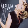 Claudia Jung - Nur Mit Dir