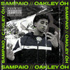 prod.davi、Sampaio - Oakley Óh (Explicit)