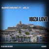 Hannes Bruniic、Mel B《Ibiza Love》[MP3/LRC]