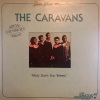 The Caravans - Your Friend