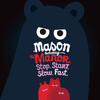 Mason、The Manor - Stop Start Slow Fast (Explicit)